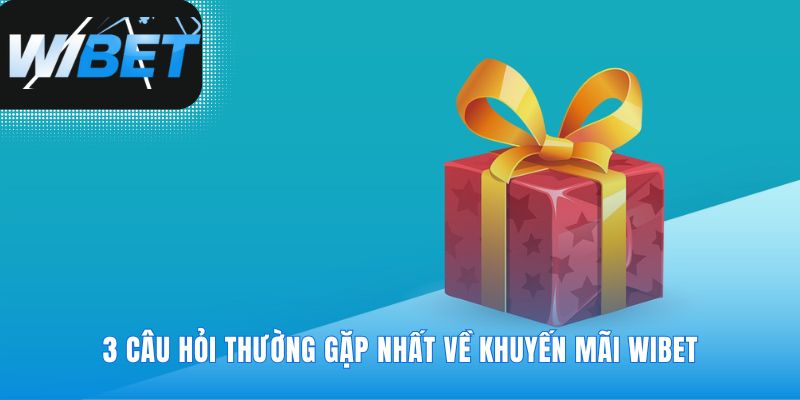 Những câu hỏi thường gặp giúp tối ưu ưu đãi