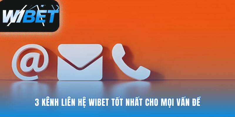 Chọn đúng đường dây liên hệ cho từng tình huống