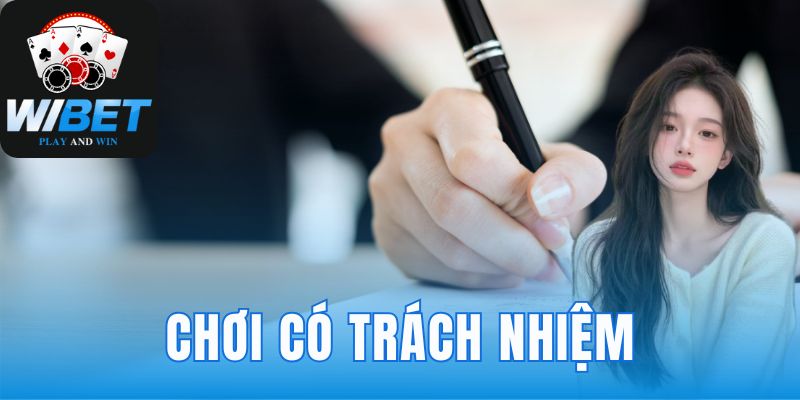 Chơi Có Trách Nhiệm