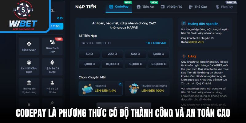 CodePay là phương thức có độ thành công và an toàn cao