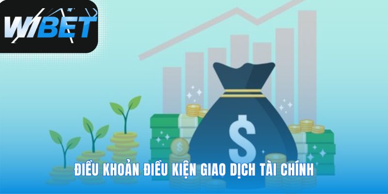 Điều khoản điều kiện bảo vệ mọi giao dịch của bạn