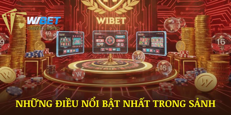 Những điều nổi bật nhất trong sảnh game bài WIBET bạn nên tìm hiểu