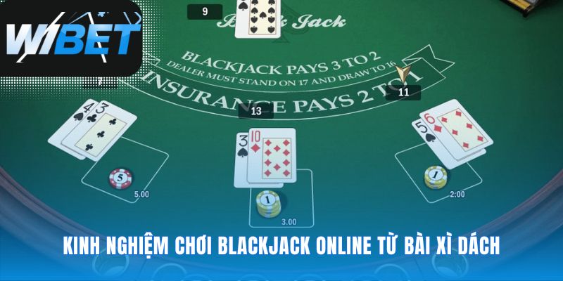 Chuyển đổi chiến thuật từ Xì Dách sang quốc tế