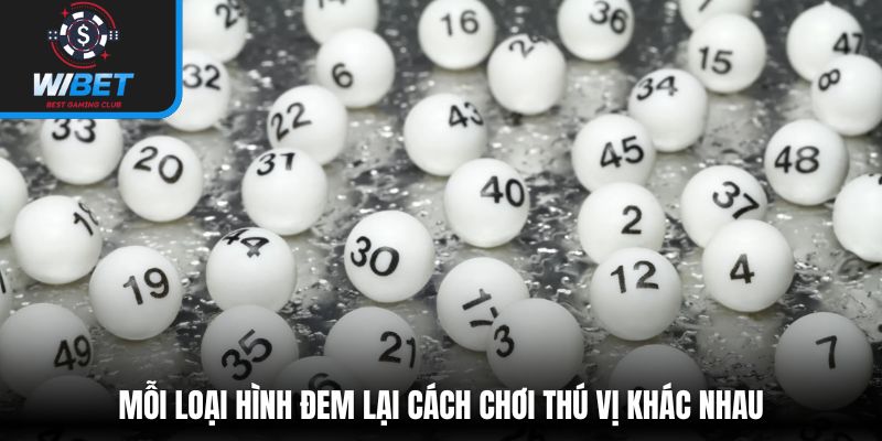 Mỗi loại hình đem lại cách chơi thú vị khác nhau