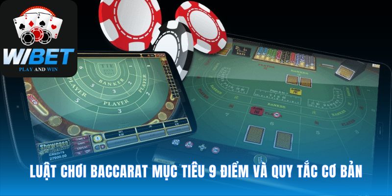 Luật chơi đơn giản hướng tới mục tiêu điểm 9