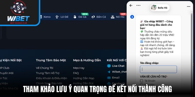 Tham khảo lưu ý quan trọng để kết nối thành công