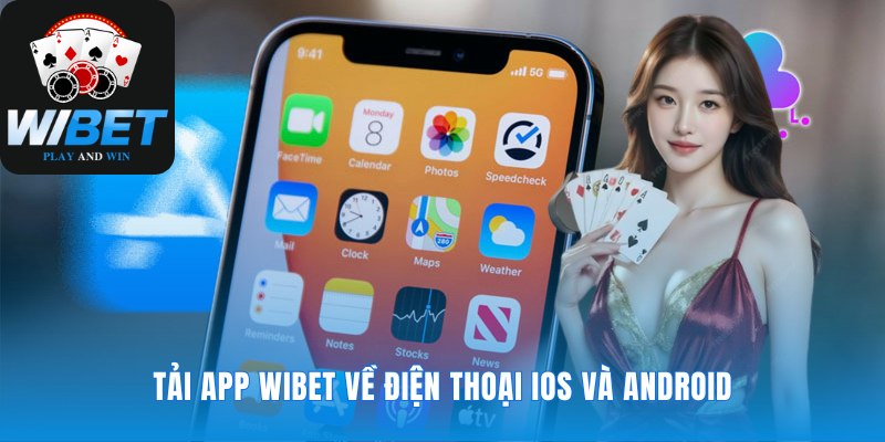 Hướng dẫn cài đặt ứng dụng di động WIBET