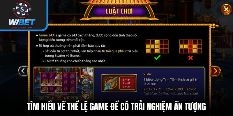 Tìm hiểu về thể lệ game để có trải nghiệm ấn tượng