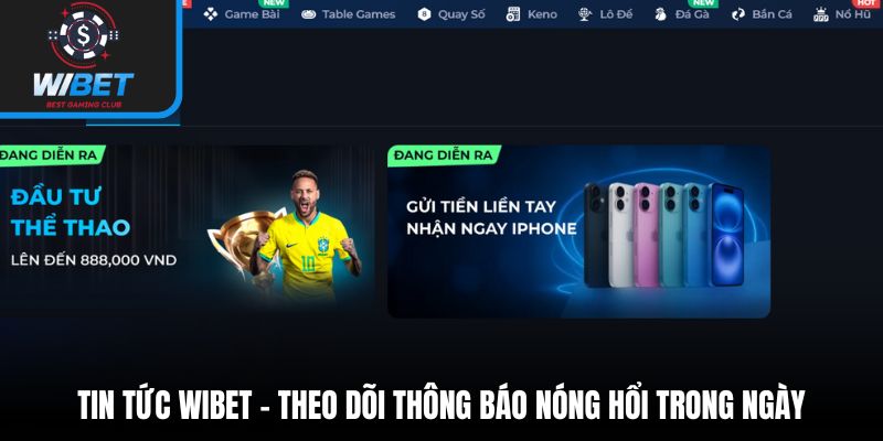 Tin tức WIBET