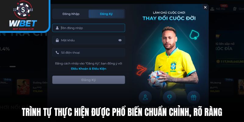 Trình tự thực hiện được phổ biến chuẩn chỉnh, rõ ràng