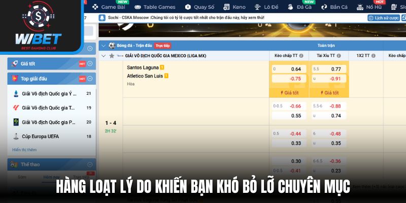 Hàng loạt lý do khiến bạn khó bỏ lỡ chuyên mục